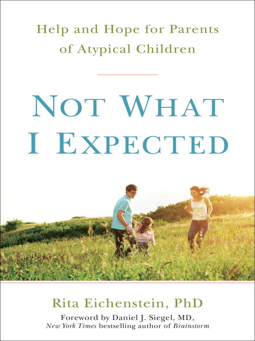 Title details for Not What I Expected by Rita Eichenstein PhD - Wait list